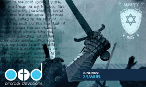 OTD June 2022 | 2 Samuel