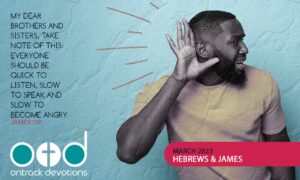OTD March 2023 | Hebrews & James