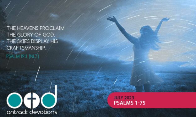 OTD July 2023 | Psalms 1-75